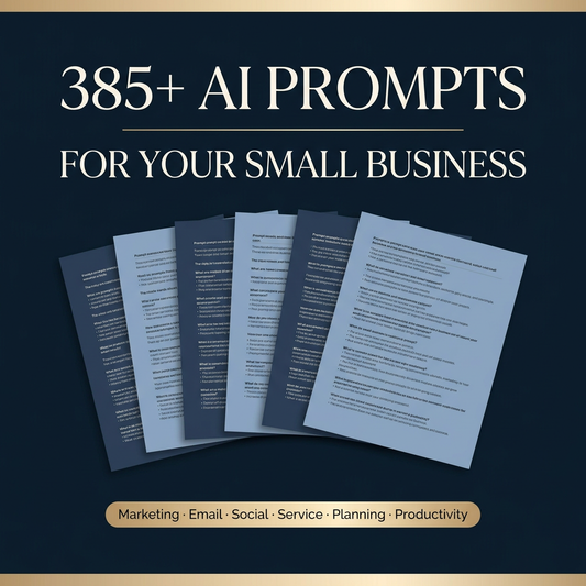 385+ AI Prompts for Small Business | Marketing, Content, Email & Productivity